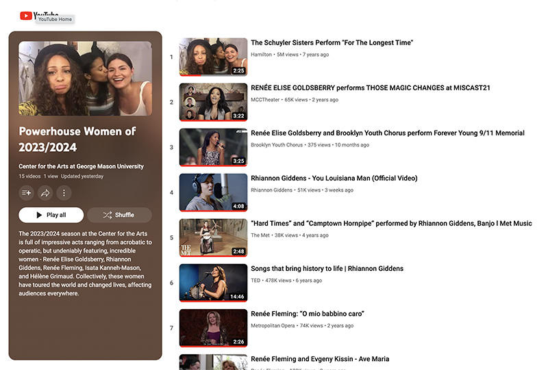 Screenshot of YouTube playlist for "Powerhouse Women of 2023/2024," including videos of Renee Elise Goldsberry, Rhiannon Giddens, Renee Fleming, and more.